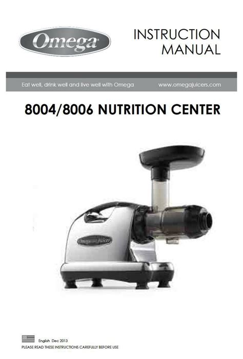 omega juicer 8004 instruction manual.